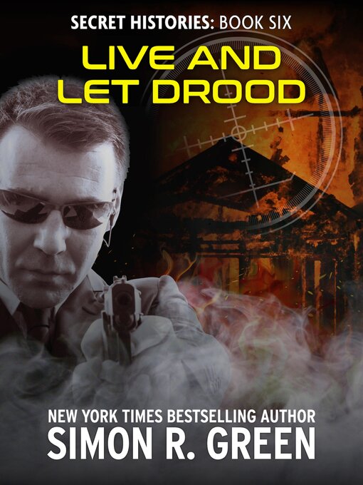 Title details for Live and Let Drood by Simon R. Green - Available